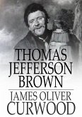 Thomas Jefferson Brown (eBook, ePUB)