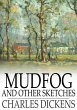 Mudfog and Other Sketches (eBook, ePUB) - Bild 1