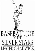 Baseball Joe of the Silver Stars (eBook, ePUB)