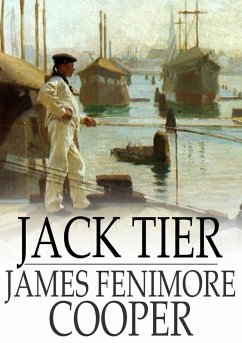 Jack Tier (eBook, ePUB) - Cooper, James Fenimore