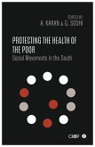 Protecting the Health of the Poor (eBook, ePUB)