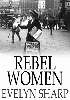 Rebel Women (eBook, ePUB) - Sharp, Evelyn