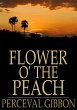 Flower o' the Peach (eBook, ePUB) - Bild 1