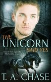 The Unicorn Said Yes (eBook, ePUB)