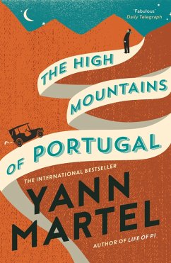 The High Mountains of Portugal (eBook, ePUB) - Martel, Yann