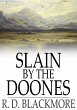 Slain by the Doones (eBook, ePUB) - Bild 1