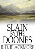 Slain by the Doones (eBook, ePUB)