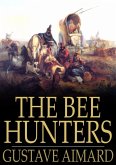 Bee Hunters (eBook, ePUB)