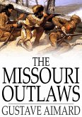 Missouri Outlaws (eBook, ePUB)