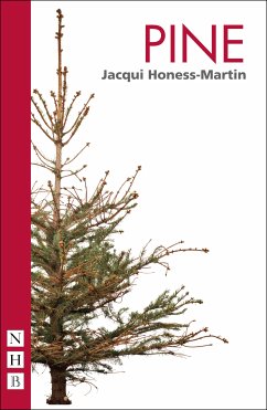 Pine (NHB Modern Plays) (eBook, ePUB) - Honess-Martin, Jacqui