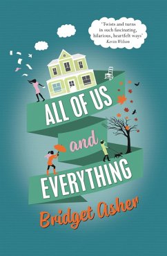All of Us and Everything (eBook, ePUB) - Asher, Bridget
