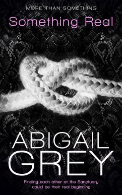 Something Real (eBook, ePUB) - Grey, Abigail