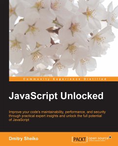 JavaScript Unlocked (eBook, ePUB) - Sheiko, Dmitry