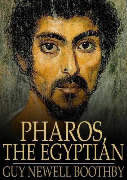 Pharos, the Egyptian (eBook, ePUB)