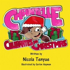 Chantelle Celebrates Christmas (fixed-layout eBook, ePUB) - Tene, Nicola