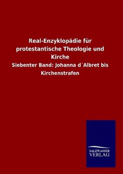 Real-Enzyklopädie für protestantische Theologie und Kirche - Ohne Autor