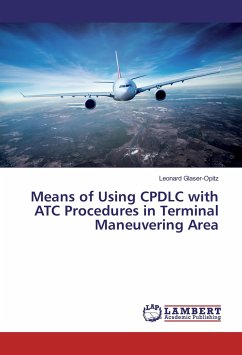 Means of Using CPDLC with ATC Procedures in Terminal Maneuvering Area