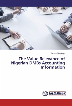 The Value Relevance of Nigerian DMBs Accounting Information