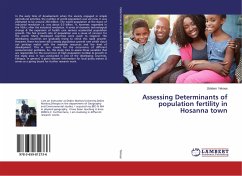 Assessing Determinants of population fertility in Hosanna town