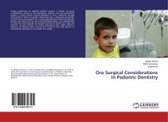 Oro Surgical Considerations In Pediatric Dentistry - Mohan, Madan;Srivastava, Nikhil;Rana, Vivek