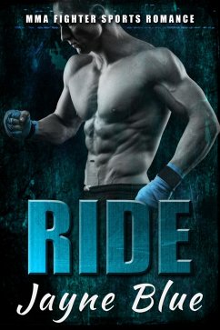 Ride (Uncaged, #1) (eBook, ePUB) - Blue, Jayne