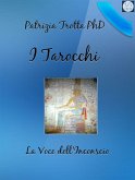 I Tarocchi La Voce dell'Inconscio (eBook, ePUB)