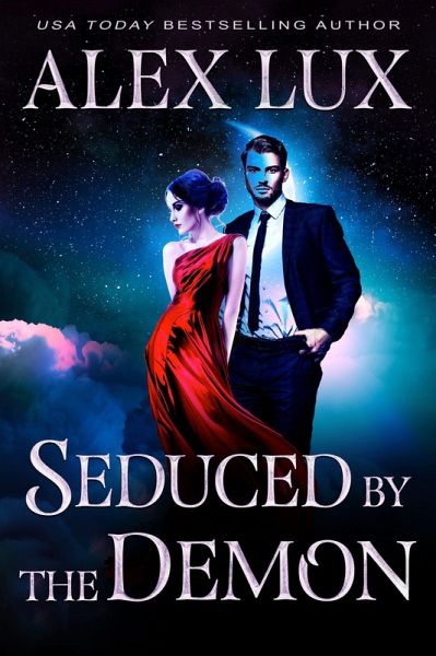 Seduced by the Demon (The Seduced Saga, #2) (eBook, ePUB) Seduced by the Demon (The Seduced Saga, #2) (eBook, ePUB)