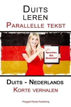 Duits leren - Parallelle tekst - Korte verhalen (Duits - Nederlands) (eBook, ePUB) - Publishing, Polyglot Planet