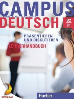 Campus Deutsch - Präsentieren und Diskutieren. Lehrerhandbuch (eBook, PDF) - Bayerlein, Oliver