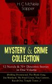 Mystery & Crime Collection: 12 Novels & 70+ Detective Stories in One Volume (eBook, ePUB)