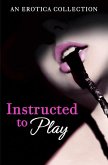 Instructed to Play (eBook, ePUB)