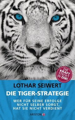 Die Tiger-Strategie (eBook, ePUB) - Seiwert, Lothar