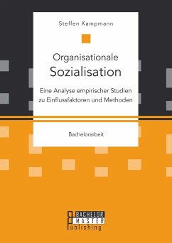 Cover Organisationale Sozialisation: Eine Analyse empirischer Studien zu Einflussfaktoren und Methoden (eBook, PDF)