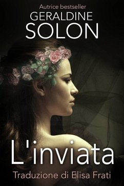 L'inviata (eBook, ePUB) - Solon, Geraldine