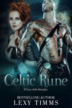 Celtic Rune - Il Cuore della Battaglia (eBook, ePUB) Cover Celtic Rune - Il Cuore della Battaglia (eBook, ePUB)