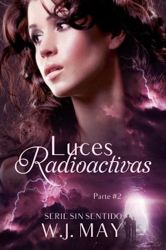 Cover Luces Radioactivas Parte 2 (eBook, ePUB)