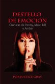 Destello de emoción (eBook, ePUB) Destello de emoción (eBook, ePUB)