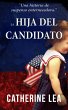 La hija del candidato (eBook, ePUB) - Bild 1