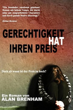 Gerechtigkeit hat ihren Preis (eBook, ePUB) - Brenham, Alan