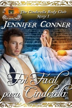 Cover Foi Fácil para Cinderela (eBook, ePUB)