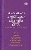 Se Ao Menos A Minha Mãe Me Tivesse Dito... (ou Até Disse e Eu Não Ouvi) (eBook, ePUB)