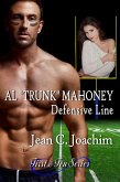 Al "Trunk" Mahoney, Defensive Line (First & Ten, #6) (eBook, ePUB) Al "Trunk" Mahoney, Defensive Line (First & Ten, #6) (eBook, ePUB)