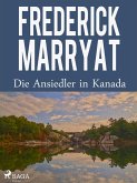 Die Ansiedler in Kanada (eBook, ePUB)