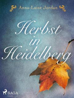 Herbst in Heidelberg (eBook, ePUB) - Jordan, Anna-Luise