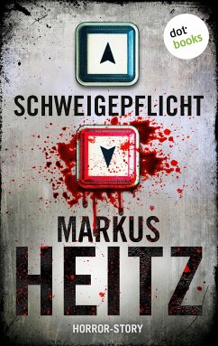 Schweigepflicht (eBook, ePUB) - Heitz, Markus