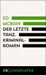 Ed McBain: Der letzte Tanz.... - Bild 1
