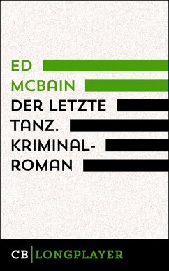 Ed McBain: Der letzte Tanz. Kriminalroman aus dem 87. Polizeirevier (eBook, ePUB) - Mcbain, Ed