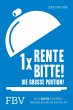 1 x Rente bitte! Die große Portion!... - Bild 1