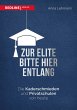 Zur Elite bitte hier entlang (eBook,... - Bild 1