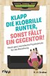 Klapp die Klobrillel runter, sonst... - Bild 1